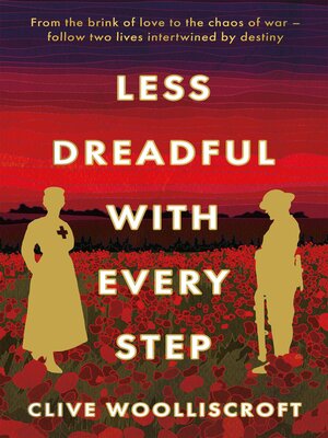 cover image of Less Dreadful With Every Step